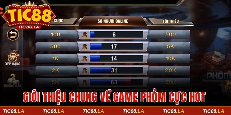 Giới thiệu chung về game Phỏm cực hot